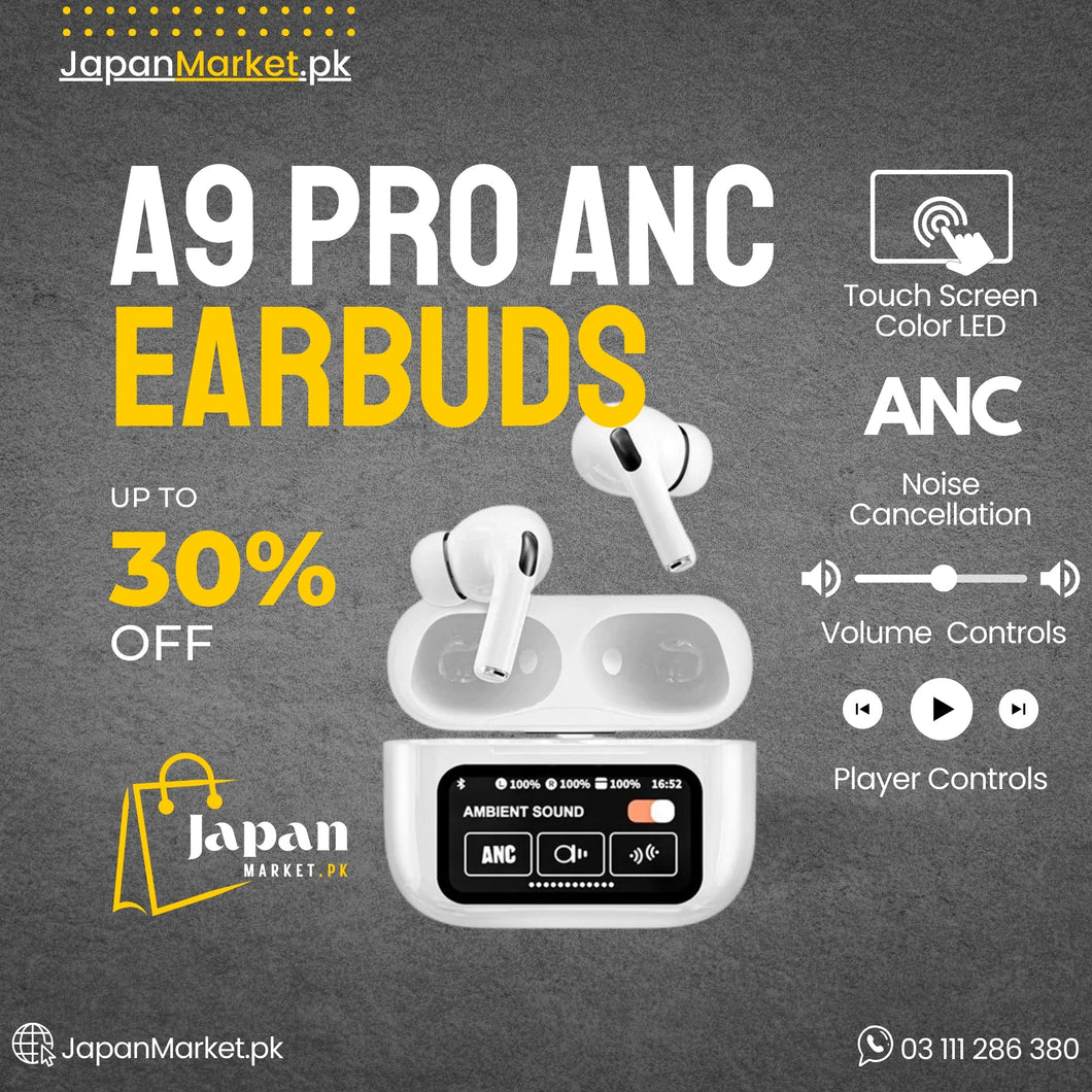 A9 Pro ANC Earbuds | Smart Screen with Controls | JapanMarket.pk™